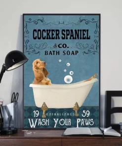 Cocker Spaniel And Co Bath Soap Wash Your Paws Dog Poster