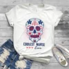 Coolest Nurse Ever Sugar Skull Nurse Gift Tshirt 2 Coolest Nurse Ever Sugar Skull Nurse Gift Tshirt