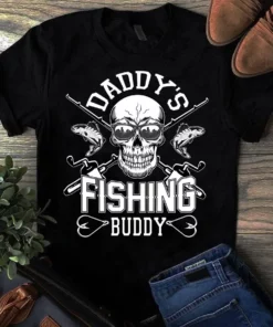 Daddy's Fishing Buddy Skull Father Dad Gift Tshirt