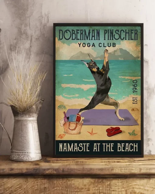 Doberman Pinscher Yoga Club Namaste At The Beach Dog Poster