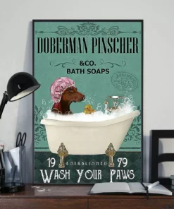 Doberman Pinscher And Co Bath Soap Wash Your Paws Dog Poster