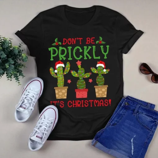 Don't Be Prickly It's Christmas Funny Cactus Santa Hat Xmas Gift Tshirt