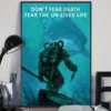 Don't Fear The Death Fear The Un-lived Life Shark Poster 2 Dont Fear the Death Fear the Un lived Life Shark Poster