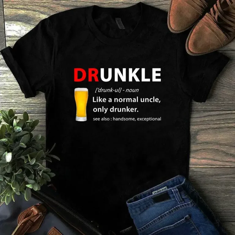 Drunkle Unisex Men Women Tshirt Uncle Drink Beer