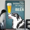 Easily Distracted By Border Collie And Beer Dog Poster 3 Easily Distracted by Border Collie and Beer Dog Poster