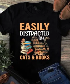 Easily Distracted By Cats And Books Tshirt