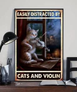 Easily Distracted By Cats And Violin Funny Meow Cat Poster