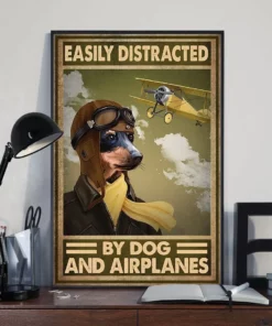 Easily Distracted By Dog And Airplanes Dog Pilot Poster