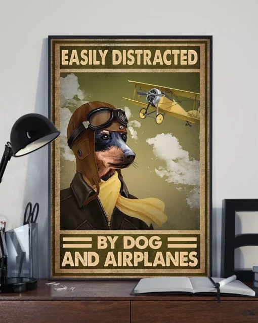 Easily Distracted By Dog And Airplanes Dog Pilot Poster