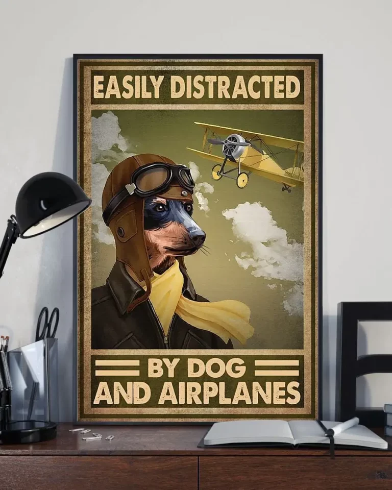 Easily Distracted by Dog and Airplanes Dog Pilot Poster