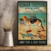 German Shepherd Turtle Beach Life Sandy Toes And Salty Kisses Dog Poster 2 German Shepherd Turtle Beach Life Sandy Toes and Salty Kisses Dog Poster
