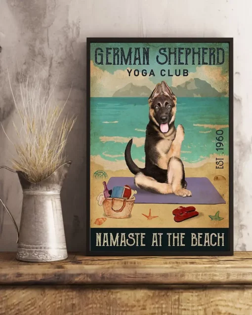 German Shepherd Yoga Club Namaste At The Beach Dog Poster