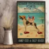 German Shorthaired Pointer Beach Life Sandy Toes And Salty Kisses Dog Poster 2 German Shorthaired Pointer Beach Life Sandy Toes and Salty Kisses Dog Poster