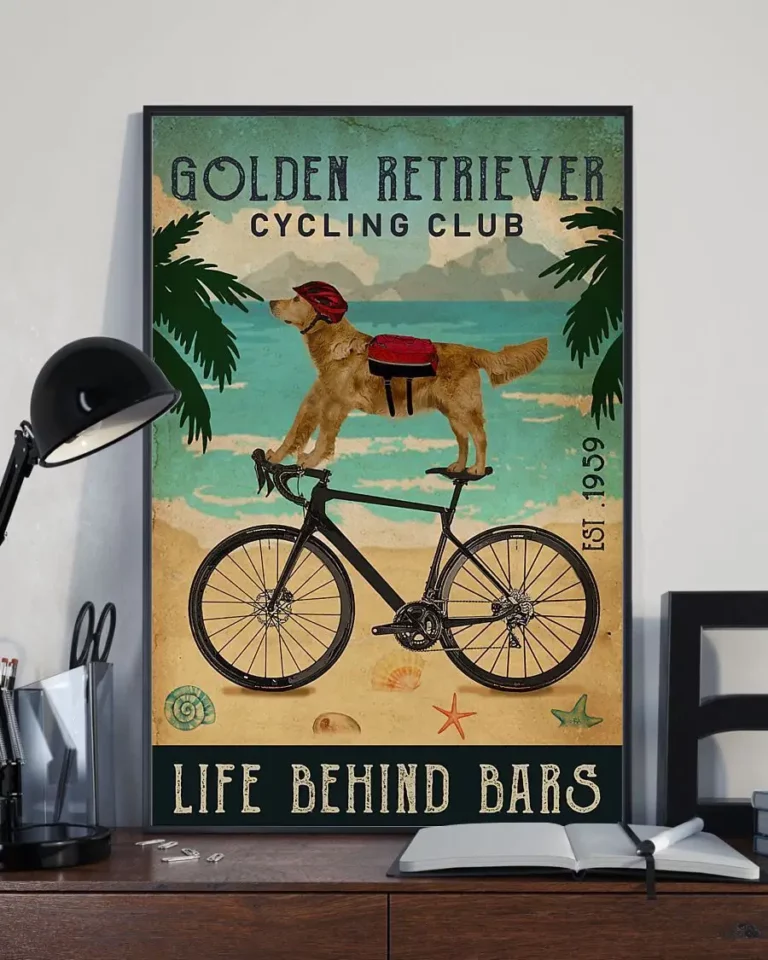 Golden Retriever Cycling Club Life Behind Bars Dog Poster