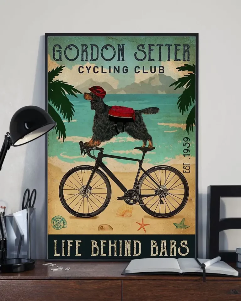 Gordon Setter Cycling Club Life Behind Bars Dog Poster