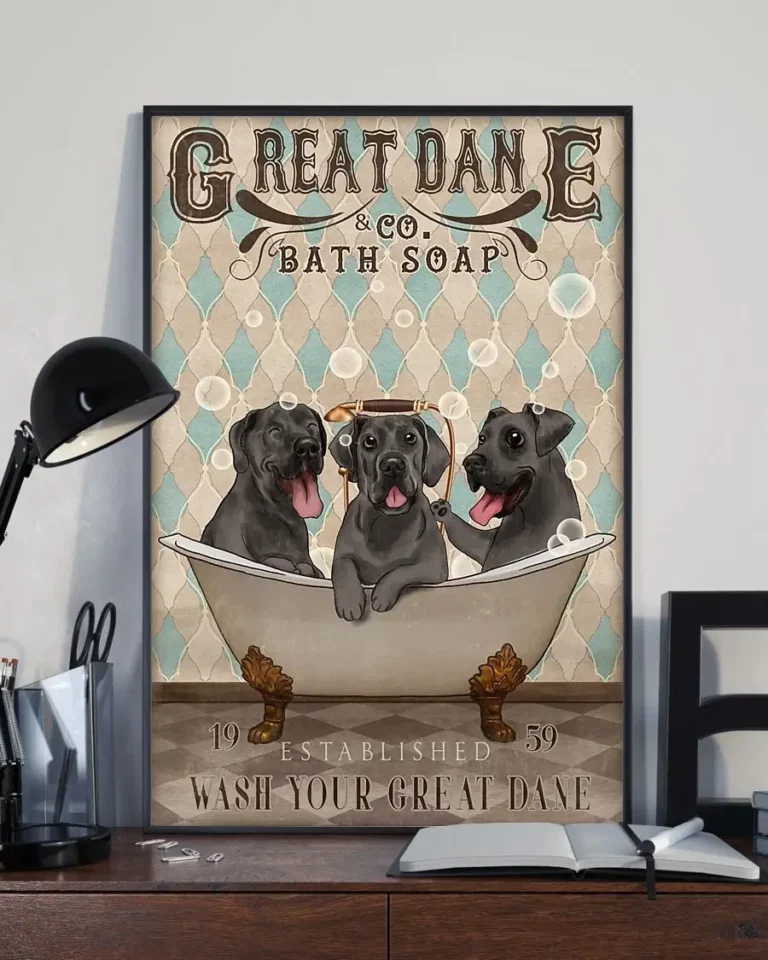 Great Dane Co Bath Soap Wash Your Great Dane Dog Poster