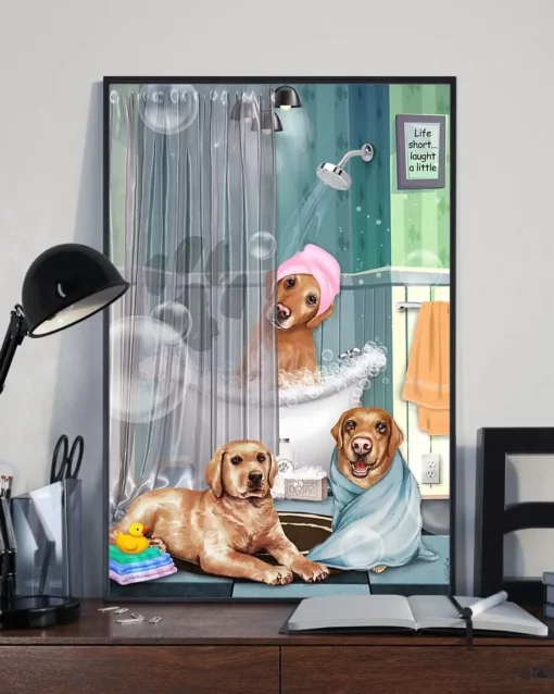 Labrador Retriever Bathroom Toilet Taking Shower Funny Dogs Poster