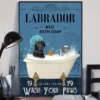 Labrador And Co Bath Soap Wash Your Paws Dog Poster 2 Labrador and Co Bath Soap Wash Your Paws Dog Poster