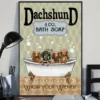Dachshund And Co Bath Soap Wash Your Wiener Funny Dogs Poster 2 Dachshund and Co Bath Soap Wash Your Wiener Funny Dogs Poster