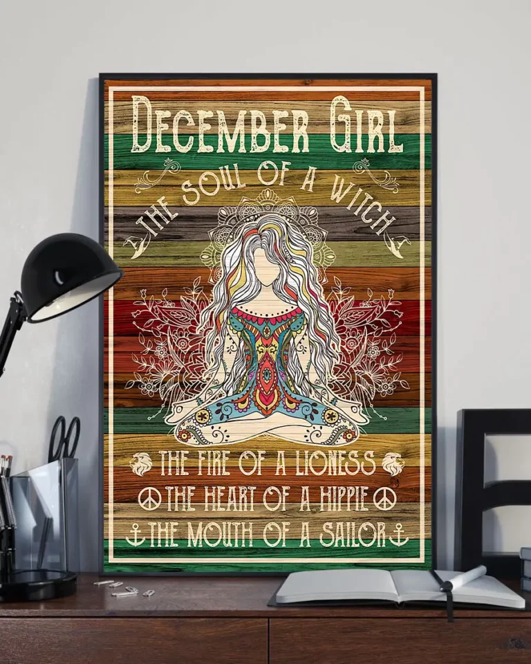 December Girl the Soul of a Witch the Fire of a Lioness Yoga Meditation Poster