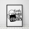 Drinks Well With Others Funny Gift Poster 2 Drinks Well With Others Funny Gift Poster