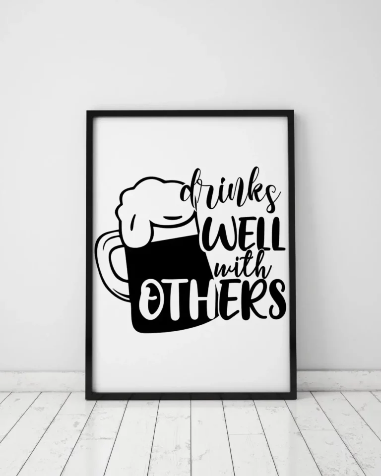 Drinks Well With Others Funny Gift Poster
