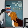 Easily Distracted by Dogs and Books Beagle Poster