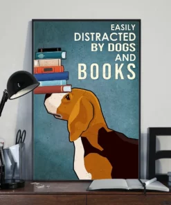 Easily Distracted By Dogs And Books Beagle Poster