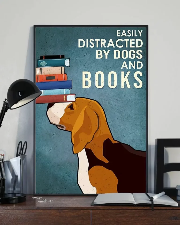 Easily Distracted by Dogs and Books Beagle Poster
