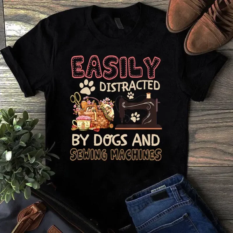 Easily Distracted By Dogs And Sewing Machines Sewing Quilting Tshirt