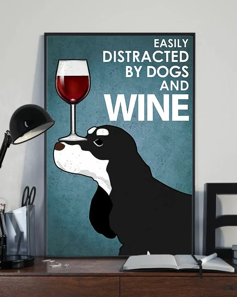 Easily Distracted by Dogs and Wine Black White Cocker Spaniel Dog Poster