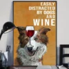 Easily Distracted By Dogs And Wine Brown And White Border Collie Poster 3 Easily Distracted by Dogs and Wine Brown and White Border Collie Poster
