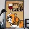 Easily Distracted By Dogs And Wine Bulldog Dog Poster 2 Easily Distracted by Dogs and Wine Bulldog Dog Poster