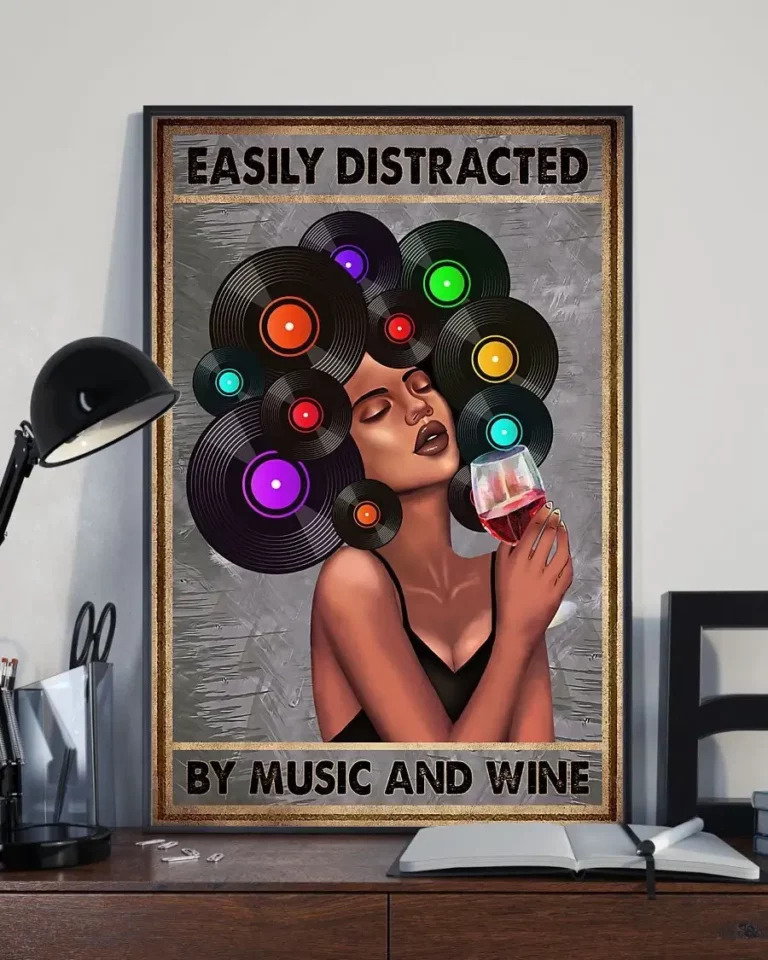 Easily Distracted by Music and Wine Music Lover Poster