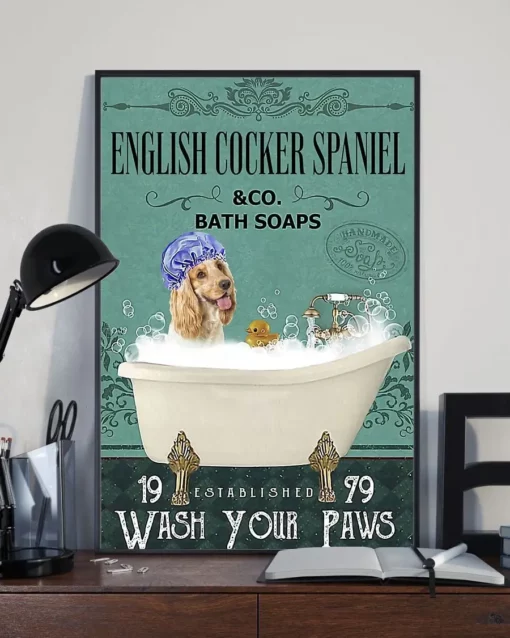 English Cocker Spaniel And Co Bath Soap Wash Your Paws Dog Poster