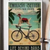 English Setter Cycling Club Life Behind Bars Dog Poster 3 English Setter Cycling Club Life Behind Bars Dog Poster