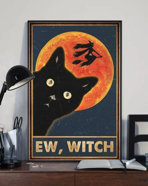 Ew Witch Funny Halloween Meow Black Cat Poster