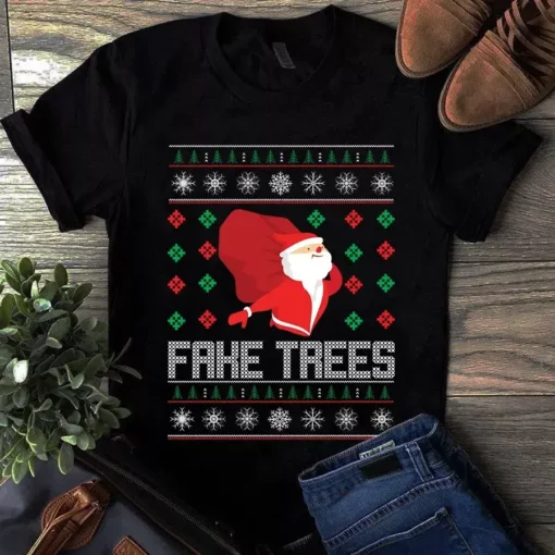Fake Trees Santa Claus Christmas Xmas Gift Funny Tshirt