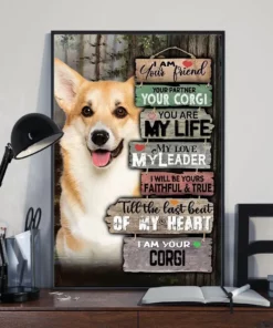 I Am Your Friend Your Partner Your Dog I Am Your Corgi Poster