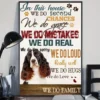 In This House We Do Second Chances We Do Love English Springer Dog Poster 3 In This House We Do Second Chances We Do Love English Springer Dog Poster