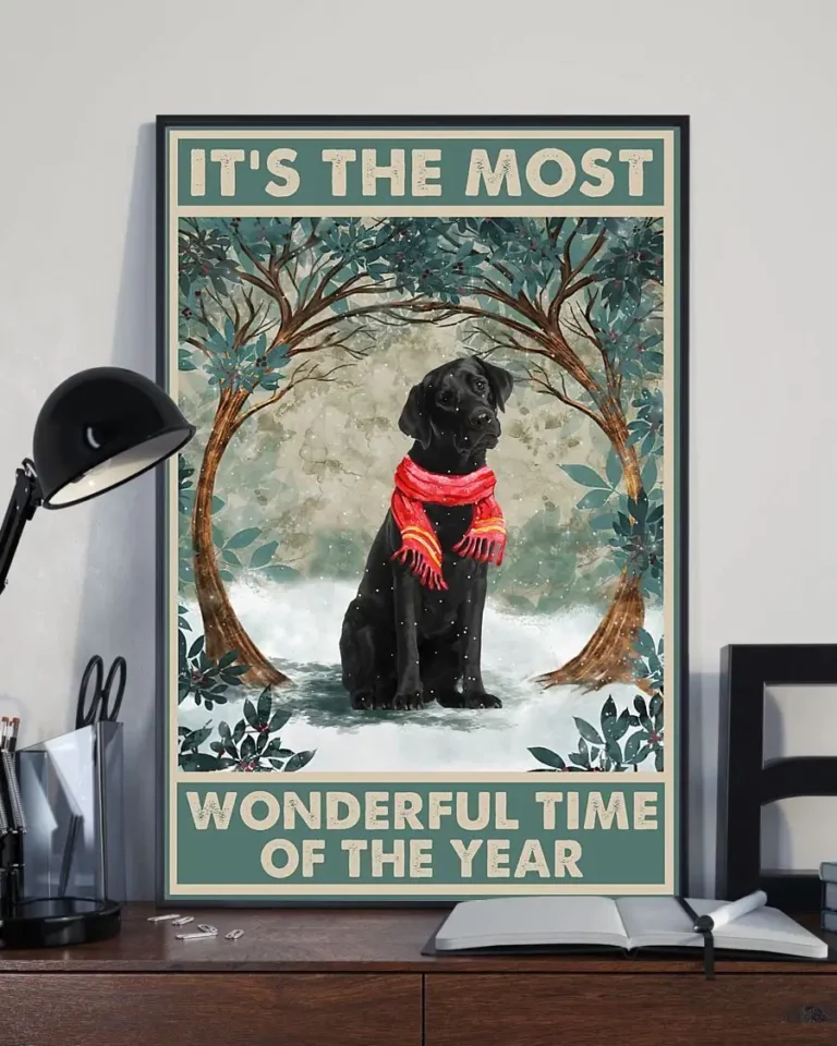Its the Most Wonderful Time of the Year Christmas Labrador Dog Poster