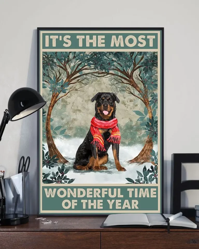 Its the Most Wonderful Time of the Year Rottweiler Dog Poster