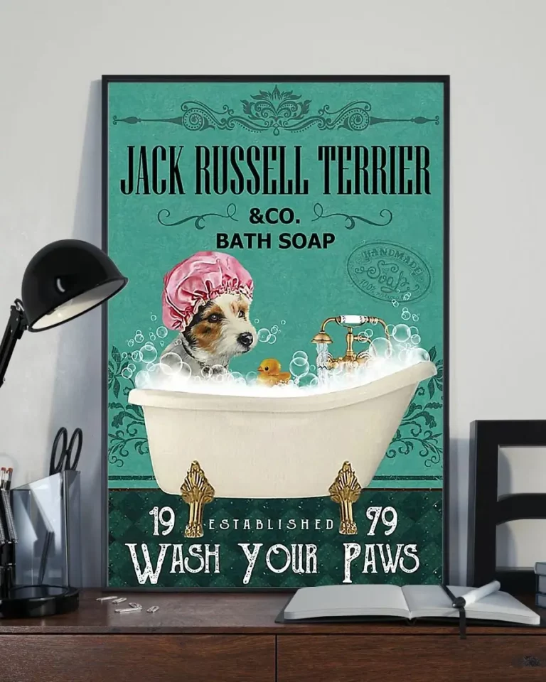 Jack Russell Terrier and Co Bath Soap Wash Your Paws Dog Poster
