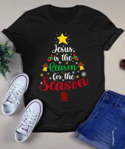 Jesus Is The Reason For The Season Christmas Xmas Tree Gift Tshirt