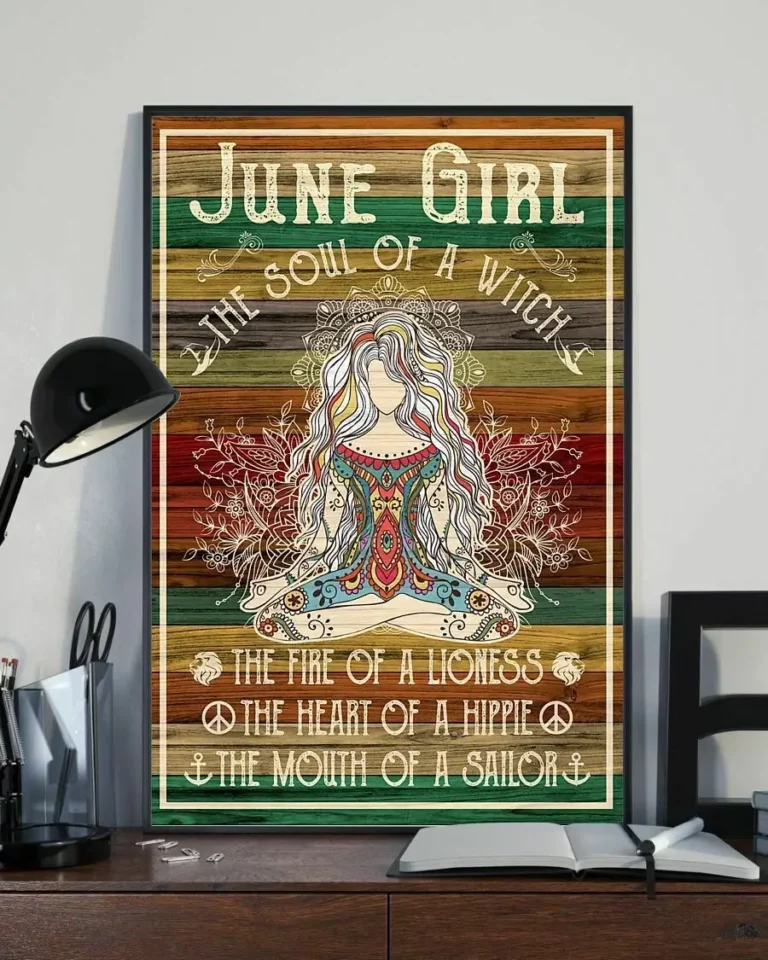 June Girl the Soul of a Witch the Fire of a Lioness Yoga Meditation Poster