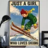 Just A Girl Who Lves Skiing Home Decor Wall Art Poster 3 Just A Girl Who Lves Skiing Home Decor Wall Art Poster