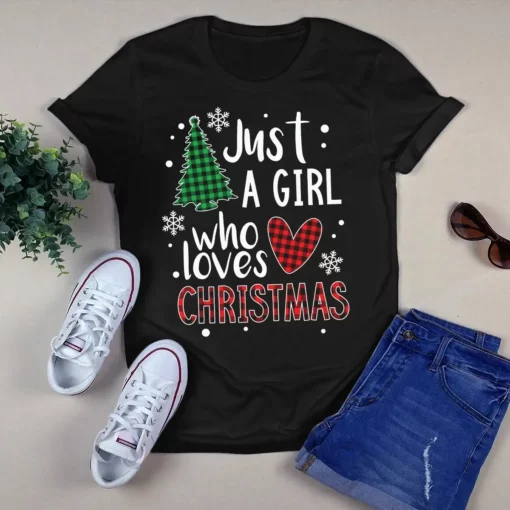 Just A Girl Who Loves Christmas Xmas Bufallo Plaid Gift Tshirt