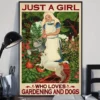 Just A Girl Who Loves Gardening And Dogs Flower Poster 2 Just a Girl Who Loves Gardening and Dogs Flower Poster