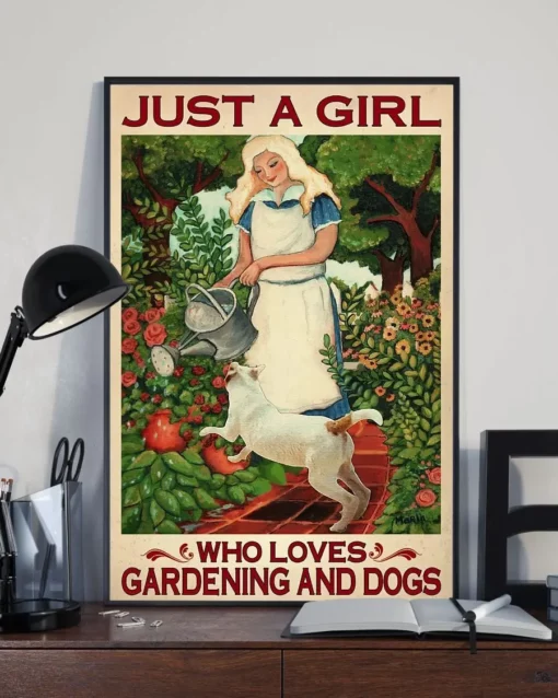 Just A Girl Who Loves Gardening And Dogs Flower Poster