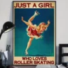 Just A Girl Who Loves Roller Skating Home Decor Wallart Poster 3 Just a Girl Who Loves Roller Skating Home Decor Wallart Poster